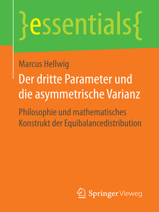 Title details for Der dritte Parameter und die asymmetrische Varianz by Marcus Hellwig - Available